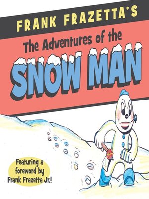 cover image of Frank Frazetta's Adventures of the Snowman